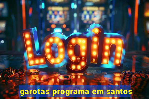 garotas programa em santos